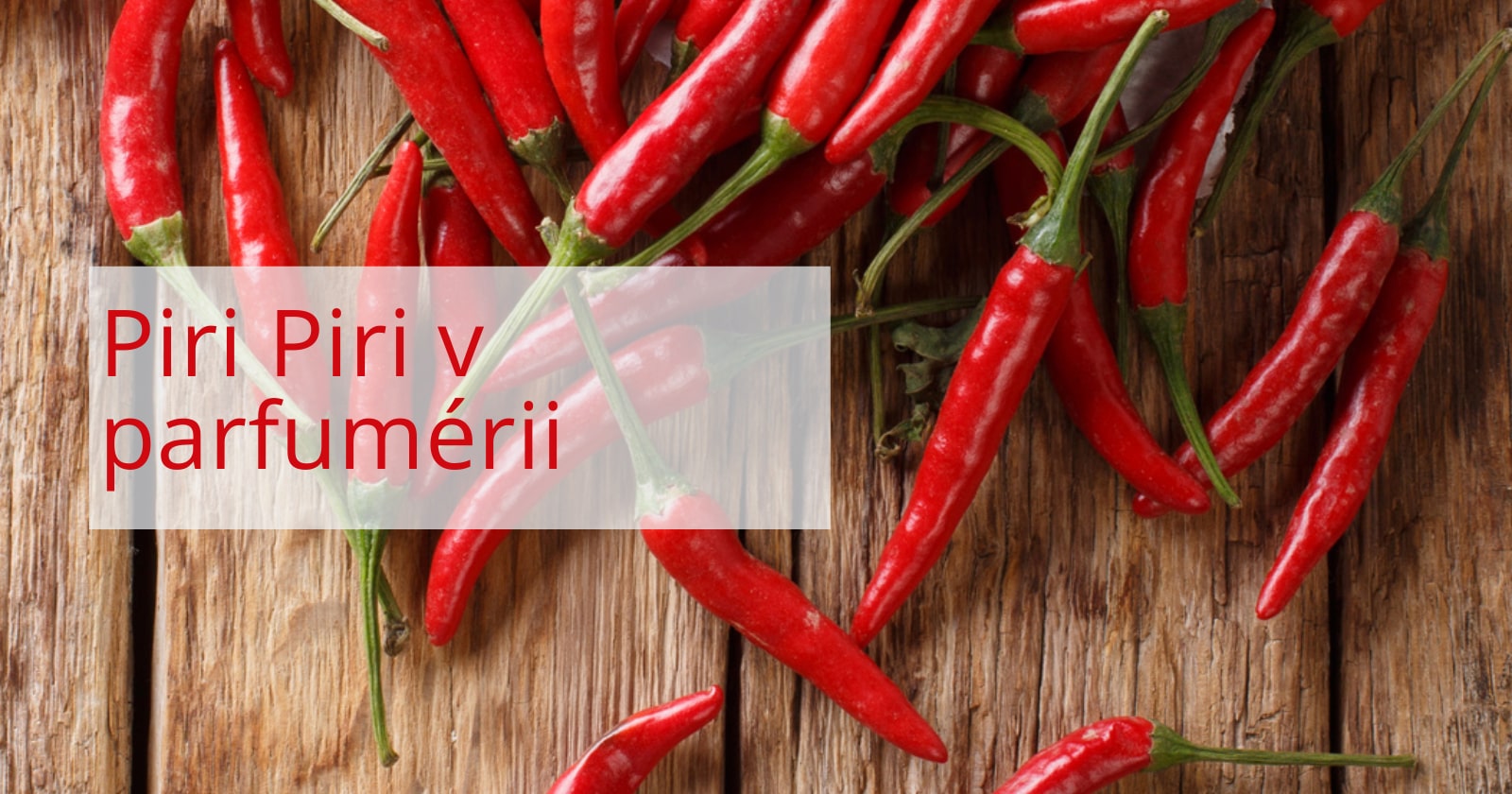 piri-piri-v-parfemu